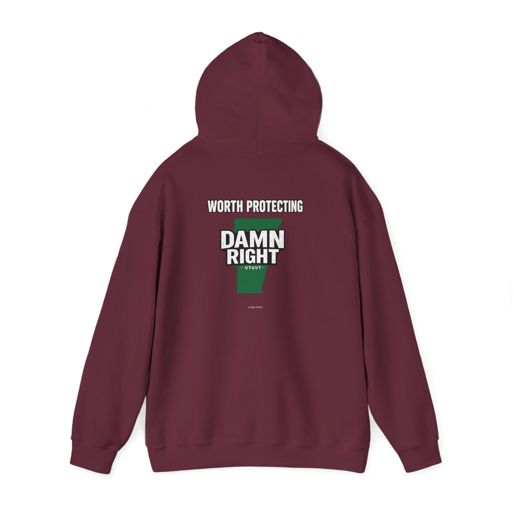 VT4VT WHITE COLLAR Hoodie — "Vermont's Future Worth Protecting — DAMN RIGHT"