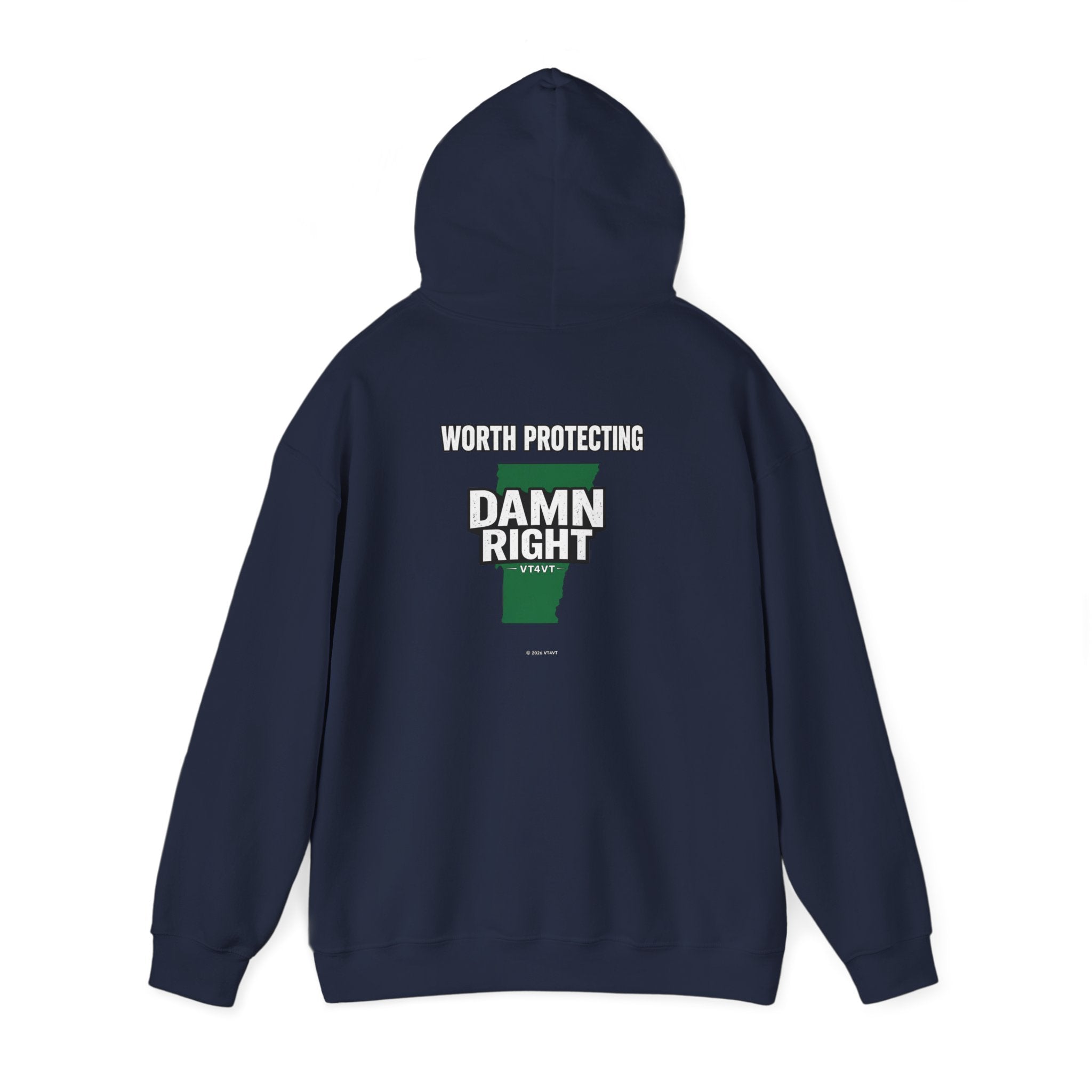 VT4VT WHITE COLLAR Hoodie — "Vermont's Future Worth Protecting — DAMN RIGHT"