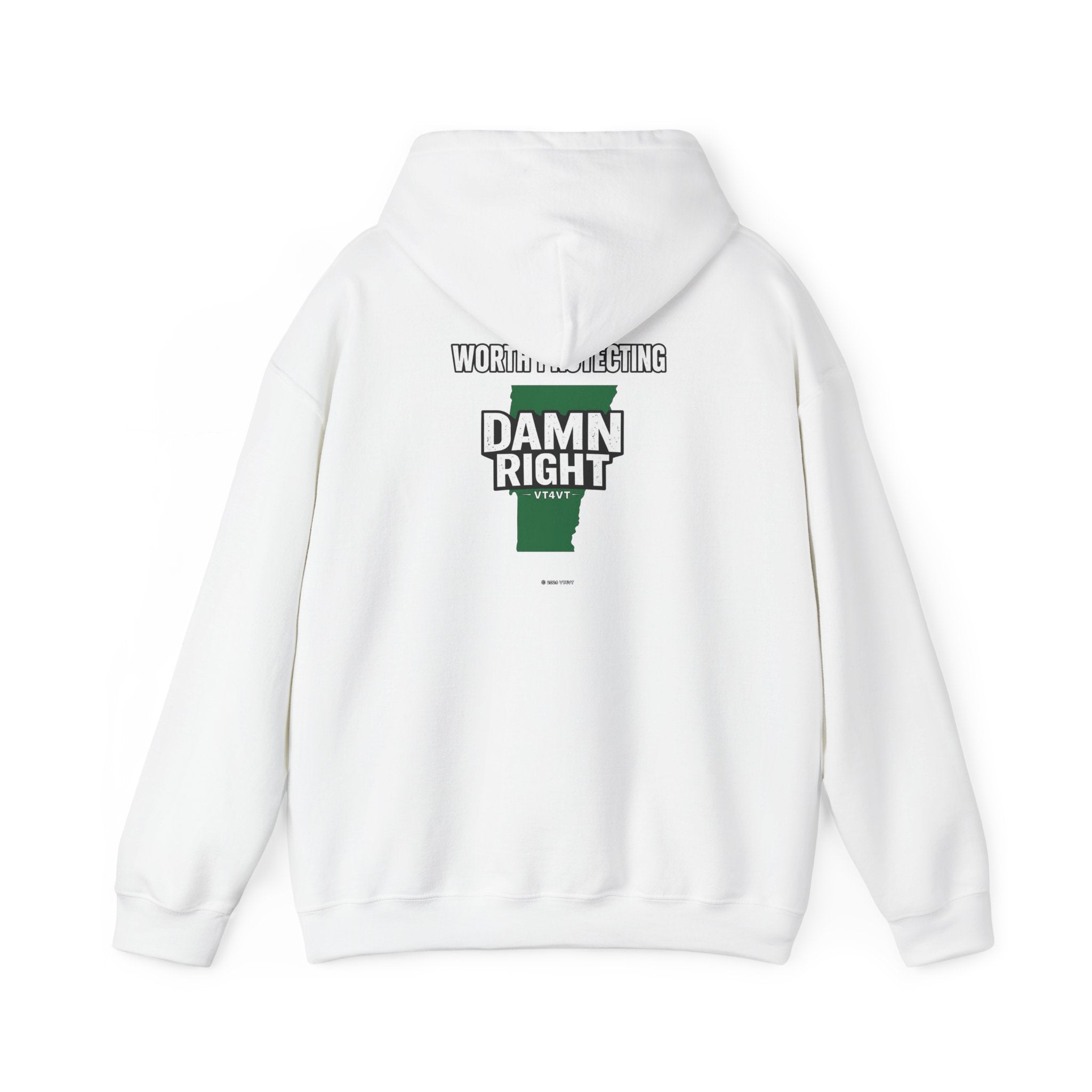 VT4VT WHITE COLLAR Hoodie — "Vermont's Future Worth Protecting — DAMN RIGHT"