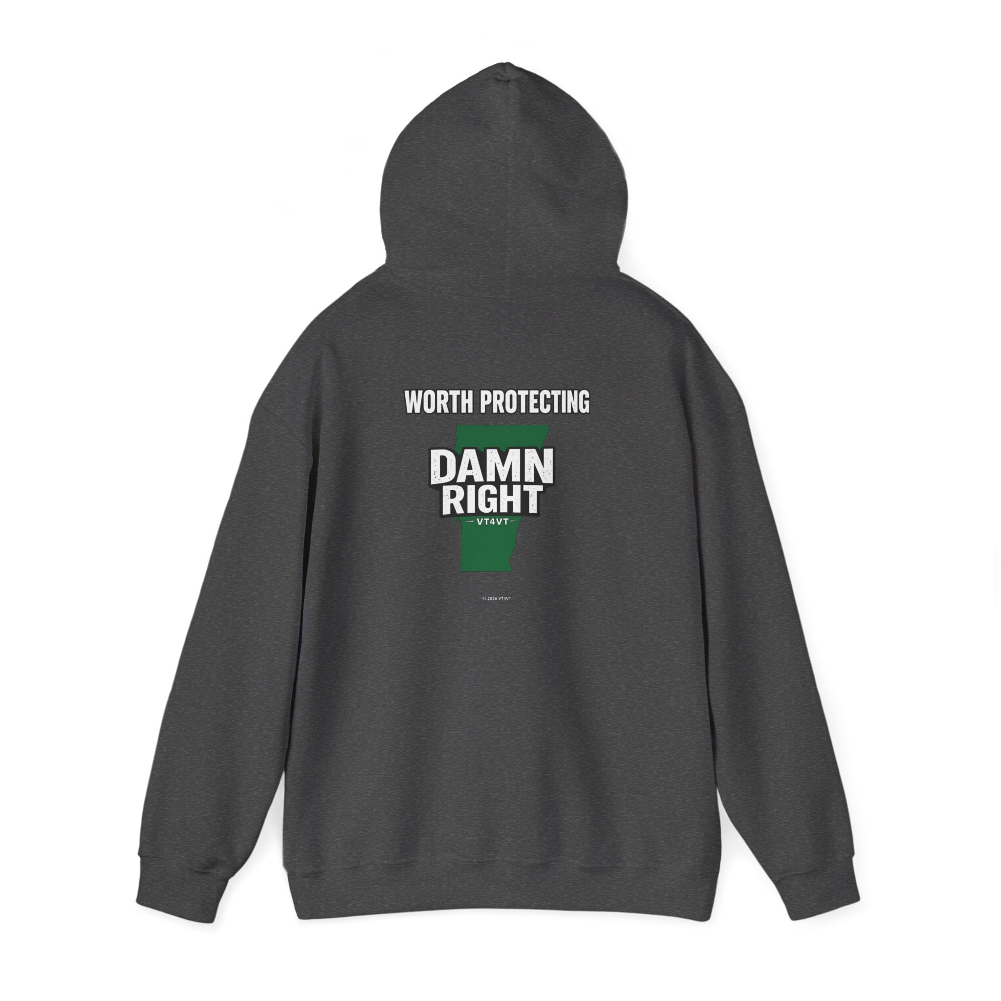 VT4VT WHITE COLLAR Hoodie — "Vermont's Future Worth Protecting — DAMN RIGHT"