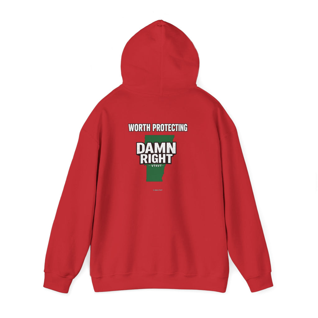 VT4VT WHITE COLLAR Hoodie — "Vermont's Future Worth Protecting — DAMN RIGHT"