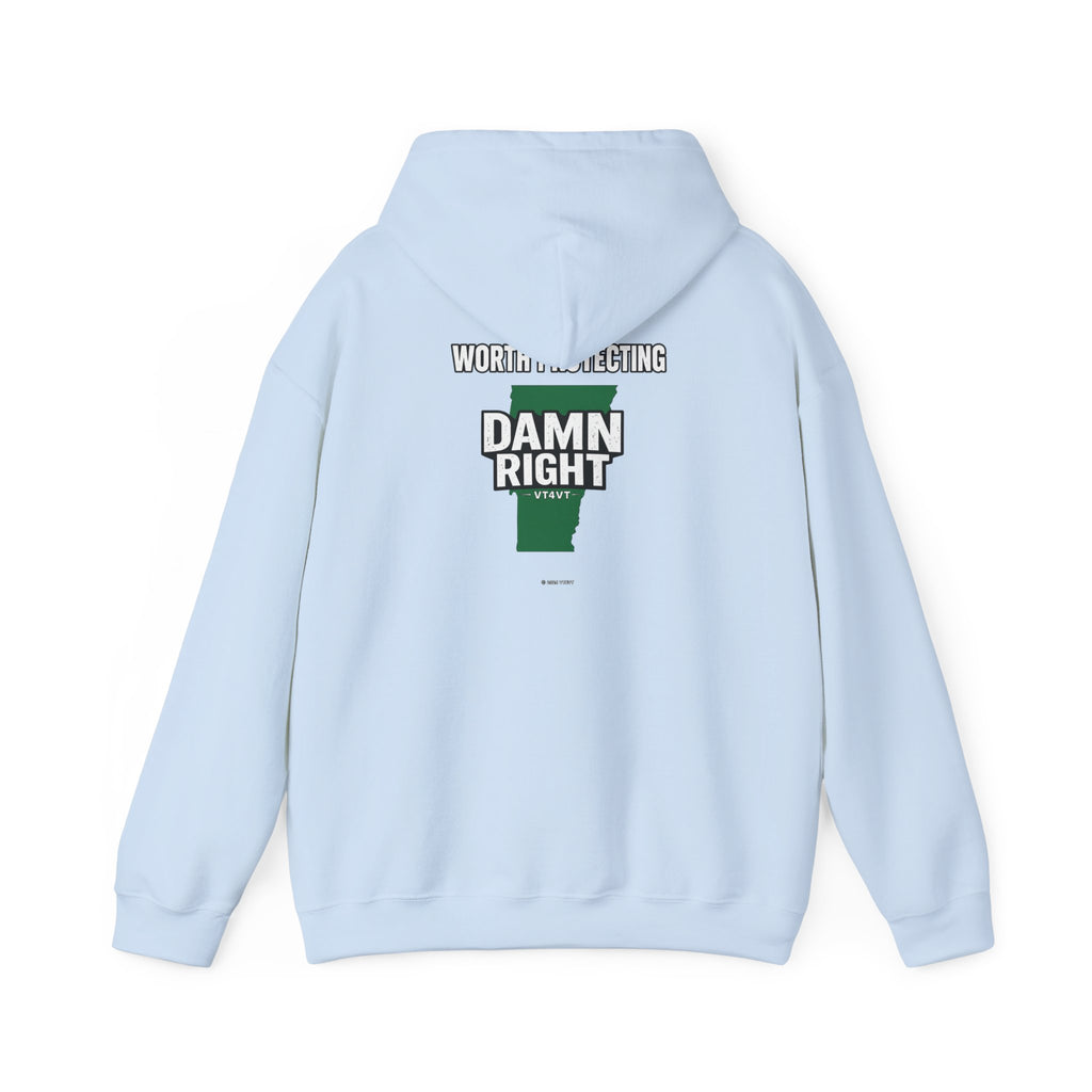 VT4VT WHITE COLLAR Hoodie — "Vermont's Future Worth Protecting — DAMN RIGHT"