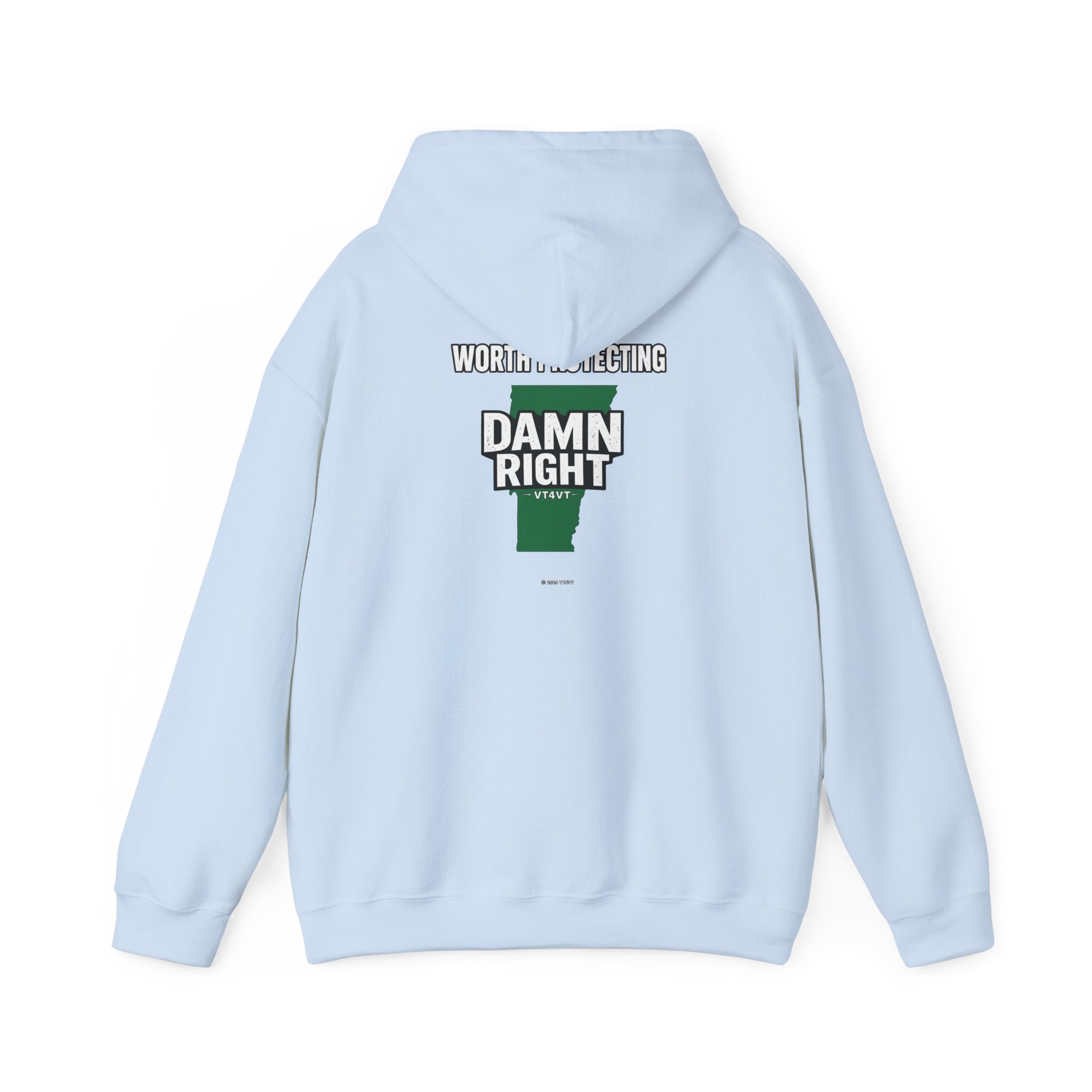 VT4VT WHITE COLLAR Hoodie — "Vermont's Future Worth Protecting — DAMN RIGHT"