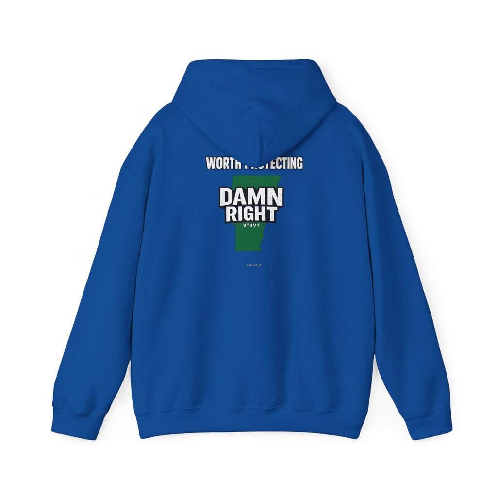 VT4VT WHITE COLLAR Hoodie — "Vermont's Future Worth Protecting — DAMN RIGHT"