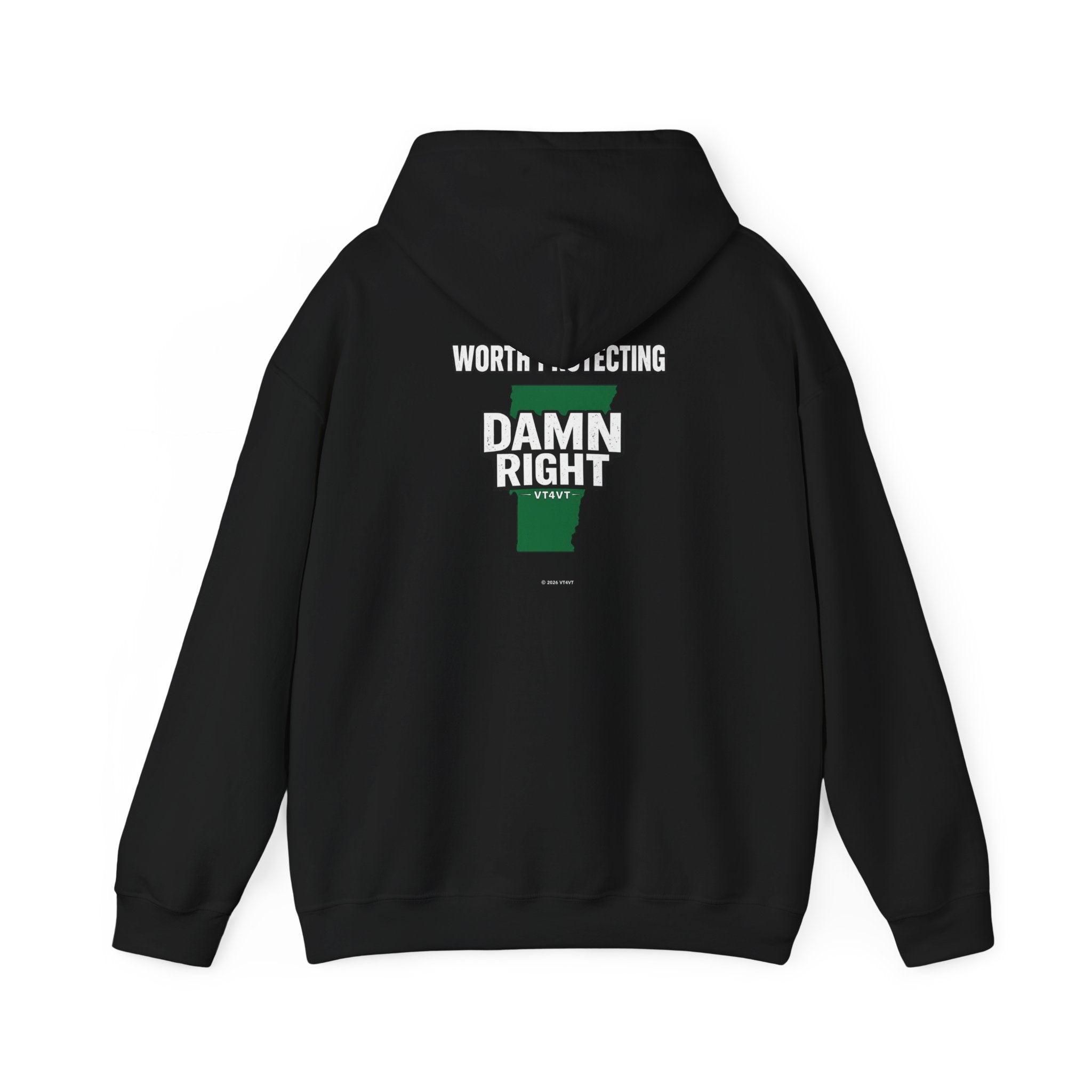 VT4VT WHITE COLLAR Hoodie — "Vermont's Future Worth Protecting — DAMN RIGHT"