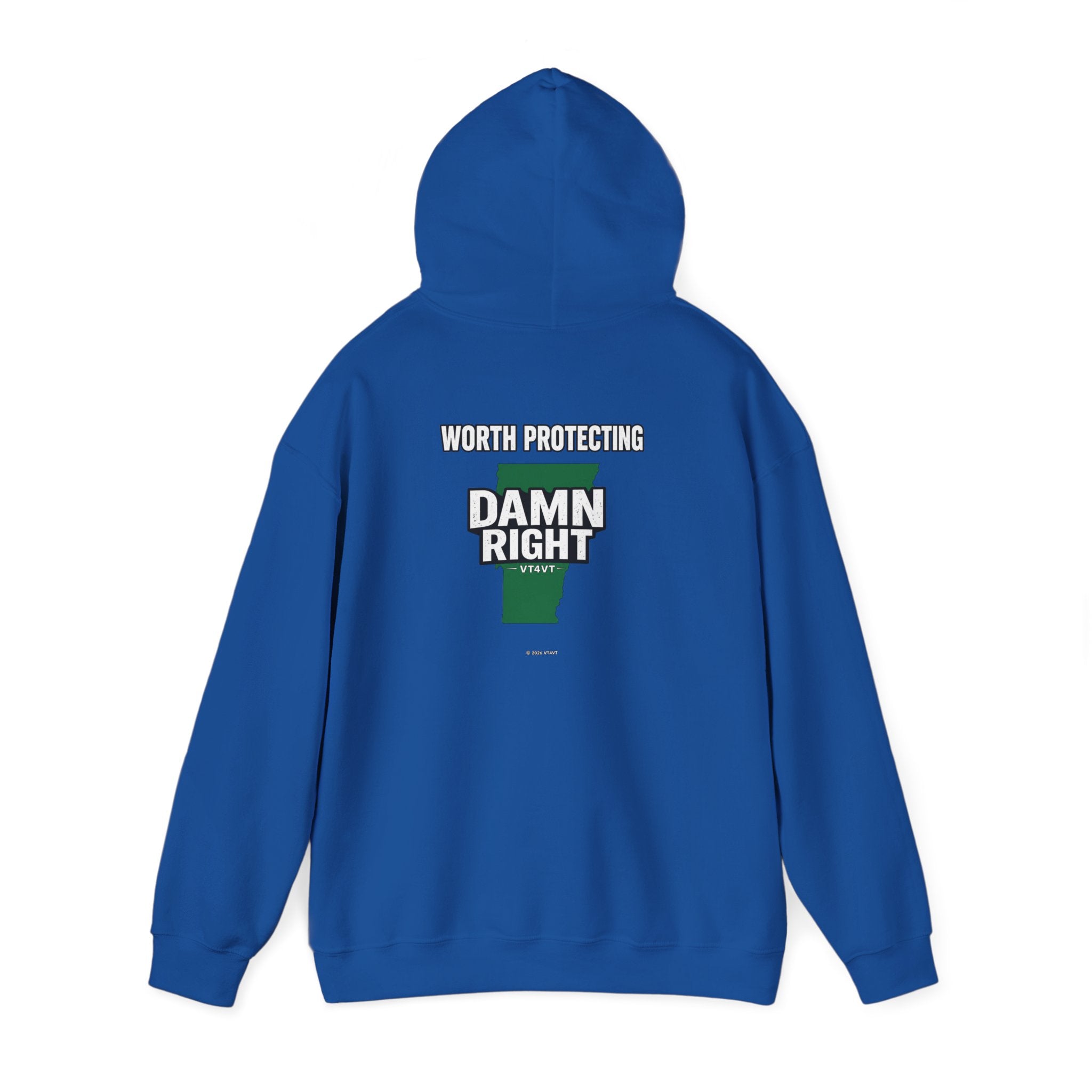 VT4VT WHITE COLLAR Hoodie — "Vermont's Future Worth Protecting — DAMN RIGHT"