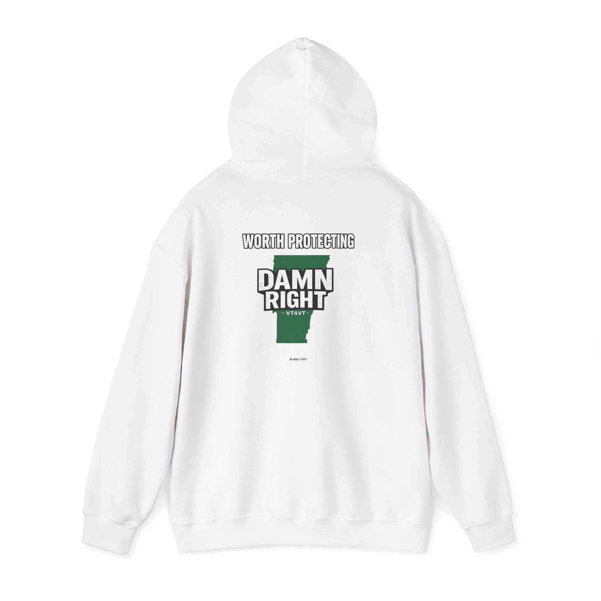VT4VT WHITE COLLAR Hoodie — "Vermont's Future Worth Protecting — DAMN RIGHT"